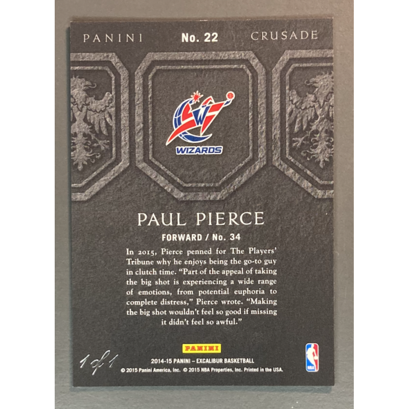 PAUL PIERCE 2014-15 Panini Excalibur Crusade Black 1/1