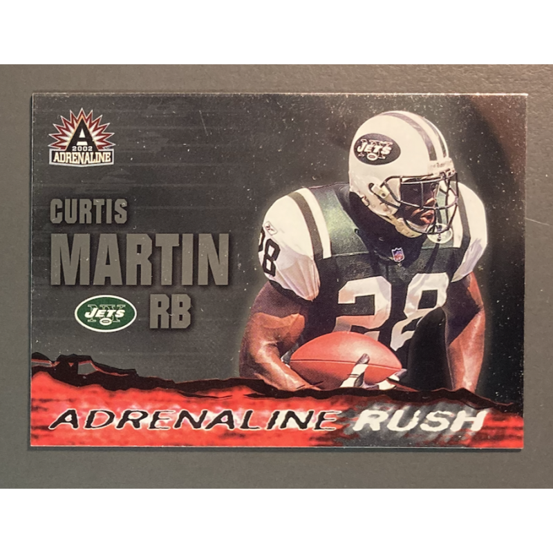 CURTIS MARTIN 2002 PACIFIC ADRENALINE ADRENALINE RUSH