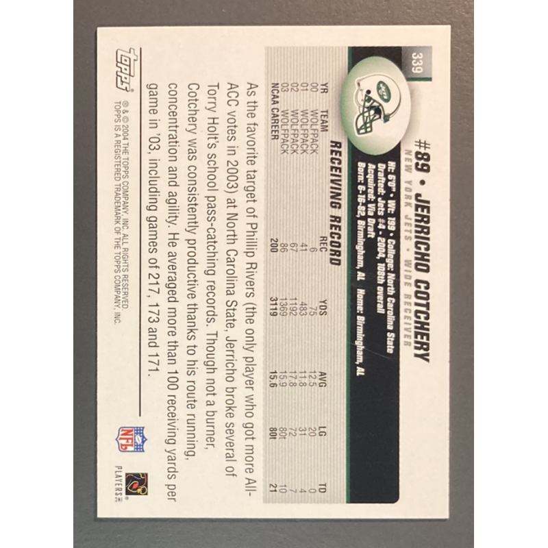 JERRICHO COTCHERY 2004 TOPPS ROOKIE - 339
