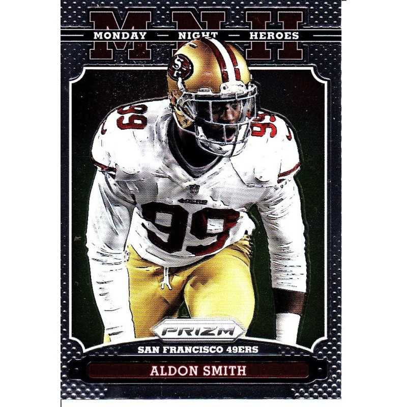 ALDON SMITH 2013 PRIZM " MONDAY NIGHT HEROES " ALDON SMITH 2013 PRIZM " MONDAY NIGHT HEROES "