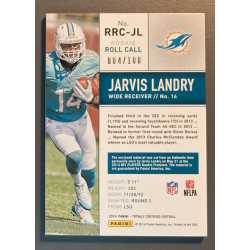 Carte NFL JARVIS LANDRY 2014- PANINI TOTALY CERTIFIED ROOKIE JERSEY 004/100