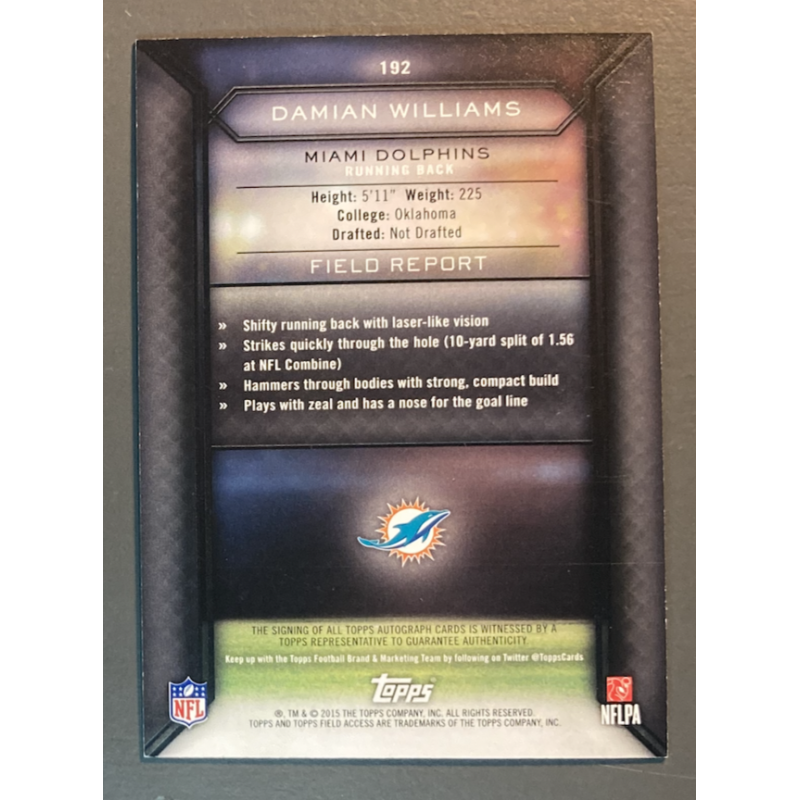CARTE NFL DAMIEN WILLIAMS 2015 TOPPS FIELD ACCESS ROOKIE AUTOGRAPH