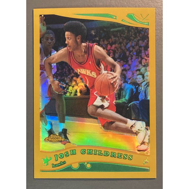 Josh Childress 2005-06 Topps Chrome Gold Refracto 25/99