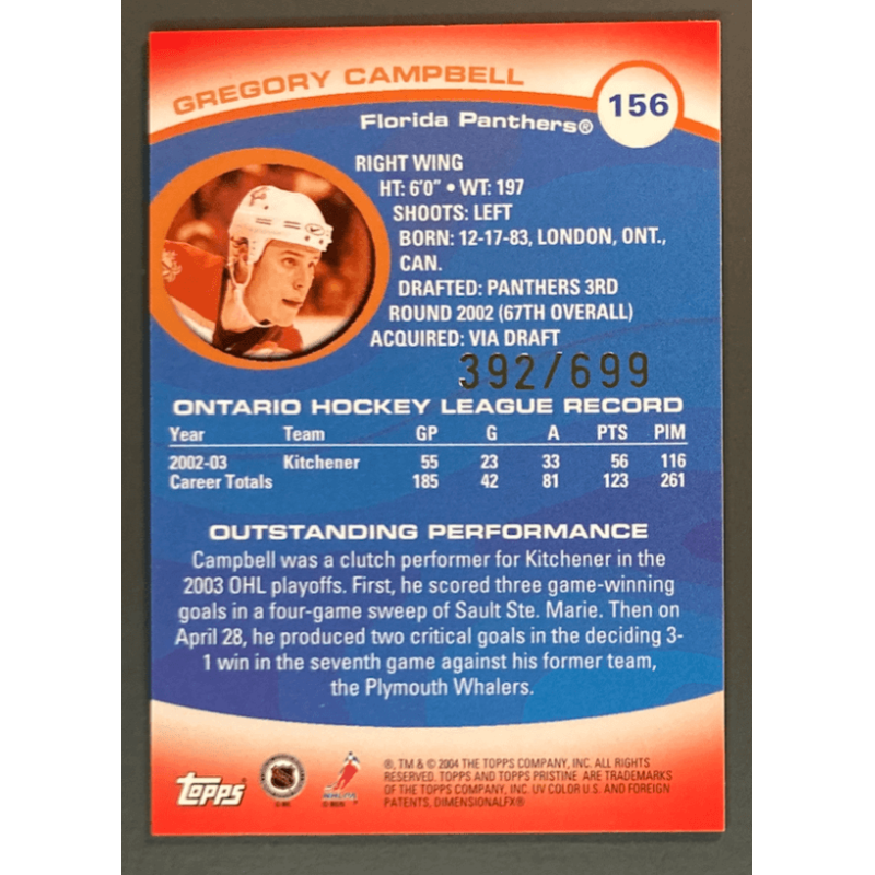 GREGORY CAMPBELL 2003-04 Topps Pristine Uncommon rookie 392/699