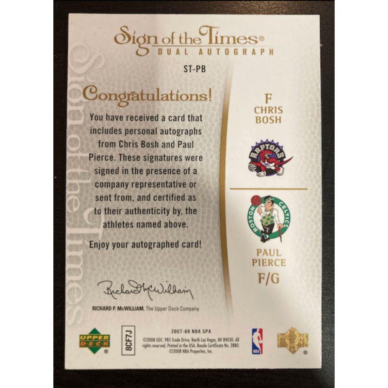 PIERCE / BOSH 2007 UPPER DECK SP SIGNATURE SIGN OF THE TIME
