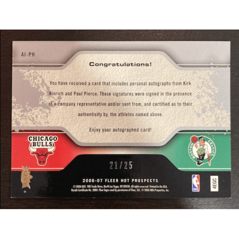PAUL PIERCE / KIRK HINRICH 2006 HOT PROSPECT ALUMNI ink 21/25