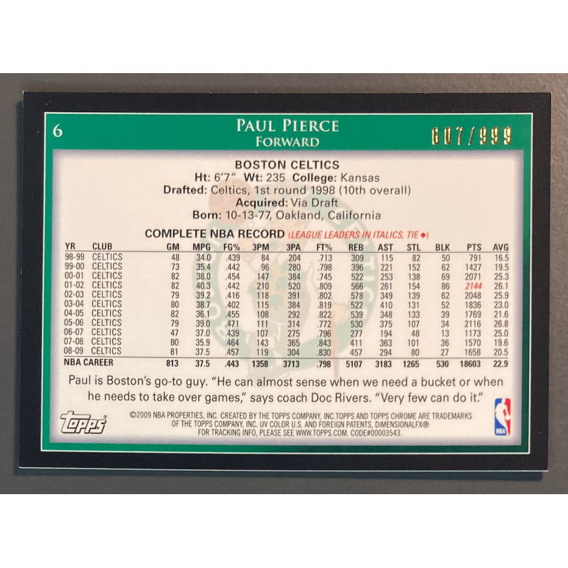 PAUL PIERCE 2009-10 Topps Chrome 607/999