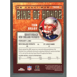 TOM BRADY 2002 Topps Chrome Ring of Honor - TB36