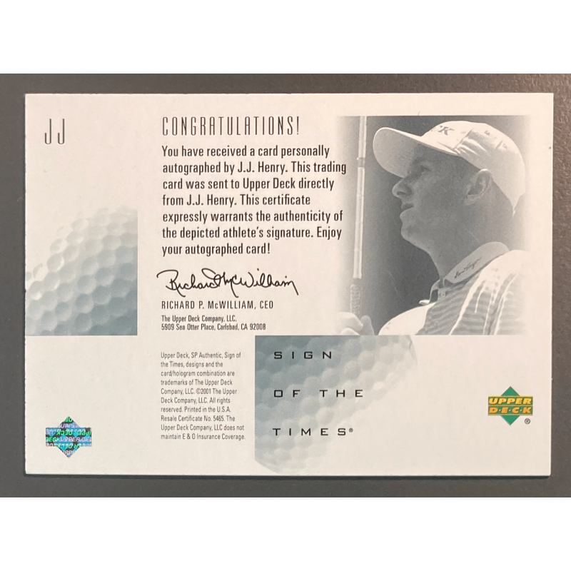 J.J. Henry 2001 SP AUTHENTIC SIGN OF THE TIMES AUTOGRAPH