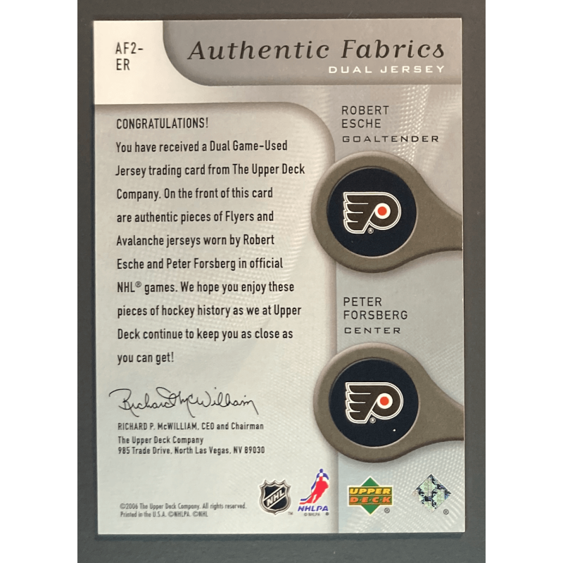 FORSBERG / ESCHE 2005-06 SP Game Used Authentic Fabrics Dual 011/100