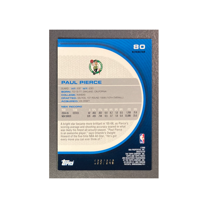 PAUL PIERCE 2005-06 Finest Refractor 138/349