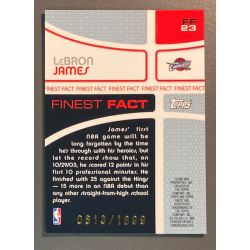Lebron James 2005-06 Topps finest Finest Fact 0813/1899
