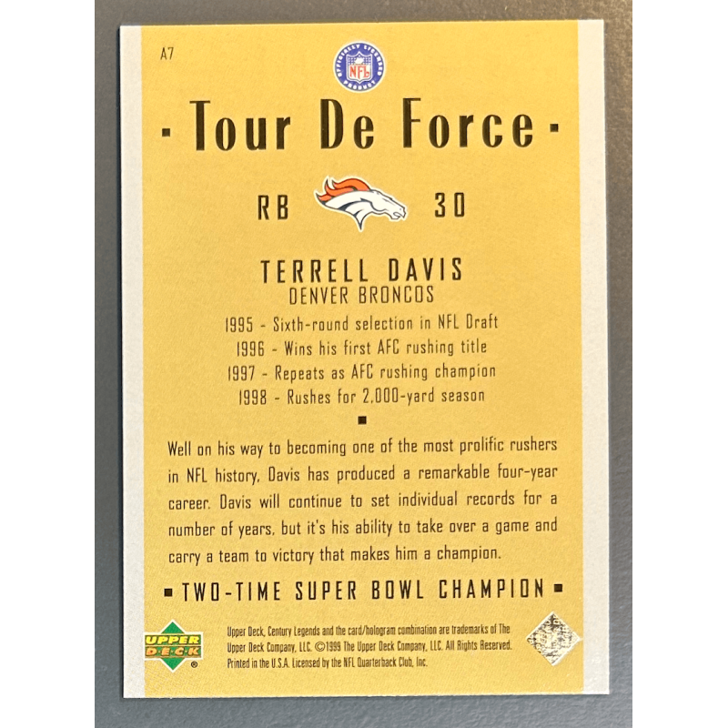 TERRELL DAVIS 1999 Upper Deck Century Legends Tour de Force - A7