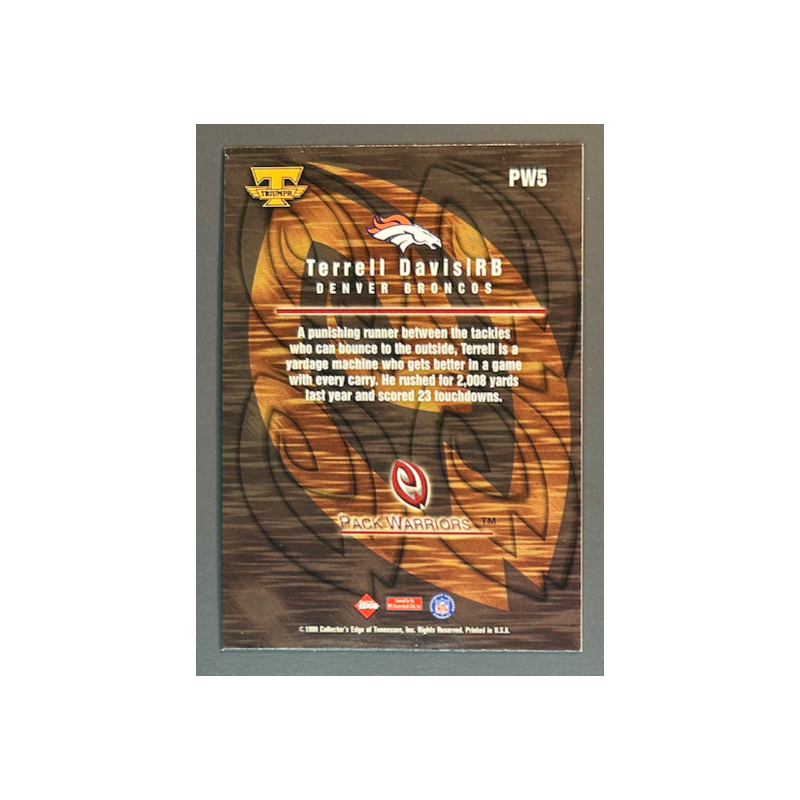 TERRELL DAVIS 1999 Collector's Edge Triumph Pack Warriors - PW5