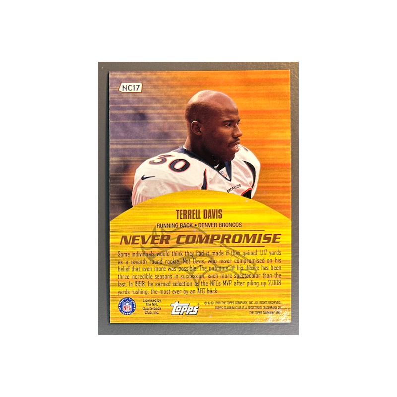 TERRELL DAVIS 1999 Stadium Club Never Compromise - NC17
