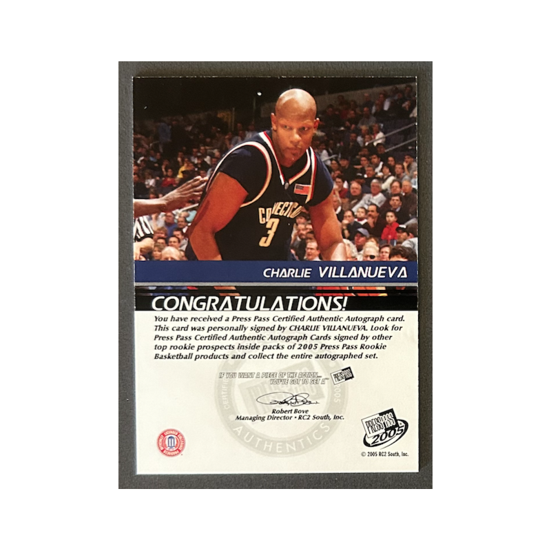 CHARLIE VILLANUEVA 2005 Press Pass Autograph Silver 136/200