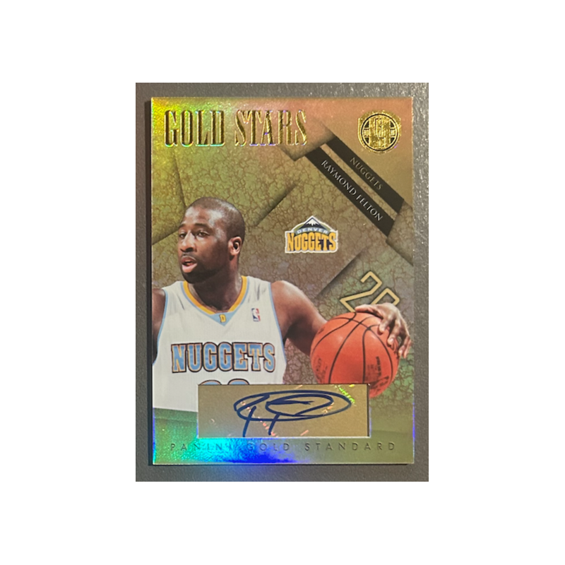 RAYMOND FELTON 2010-11 Panini Gold Standard Gold Stars Signatures