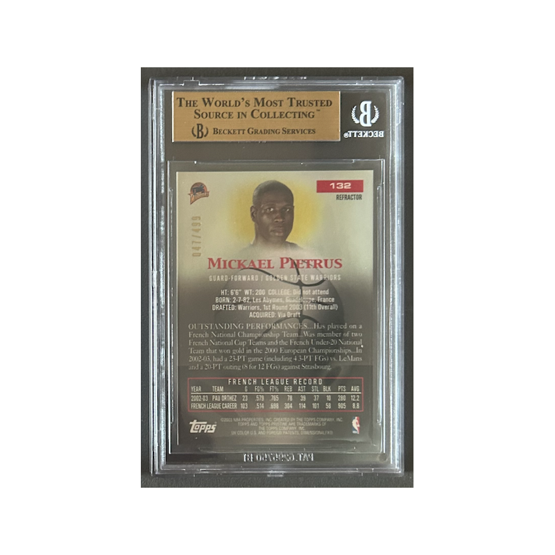 MICKAEL PIETRUS 2003-04 TOPPS PRISTINE REFRACTOR U BGS 9.5