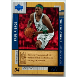 Paul Pierce 2004-05 Upper Deck Hardcourt Etched In Time 1/1