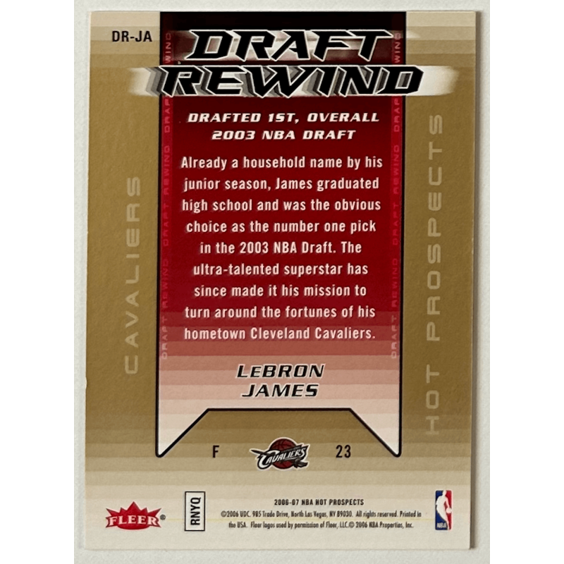 LeBron James 2006-07 Fleer Hot Prospects Draft Rewind JA