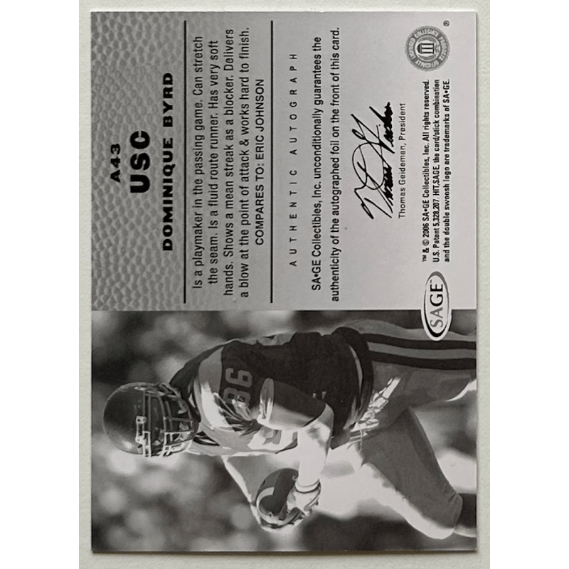 DOMINIQUE BYRD 2006 SAGE HIT Gold autograph 055/250
