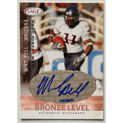 MIKE BELL 2006 SAGE BRONZE LEVEL Autograph 433/650