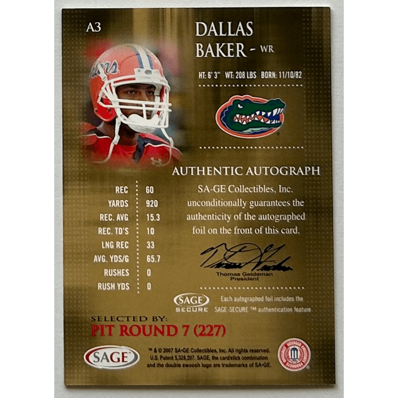 DALLAS BAKER 2007 SAGE SILVER LEVEL Autograph /400