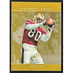 JERRY RICE 1998 SP Authentic Maximum Impact