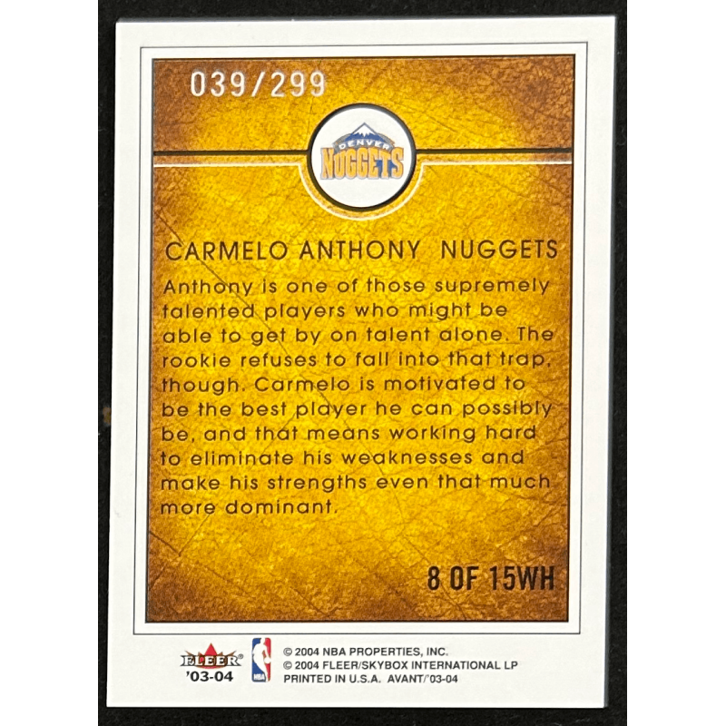 Carmelo Anthony 2003-04 Fleer Avant Work of Heart 039/299