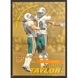 Jason Taylor 2001 fleer ultra gold medallion 225/250