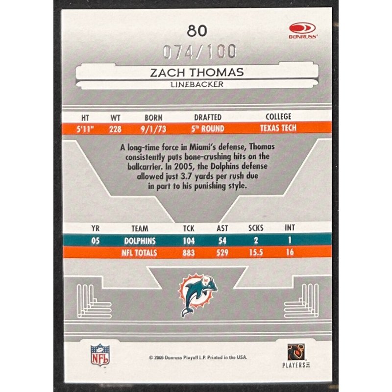 Zach Thomas 2006 Donruss Playoff red 074/100