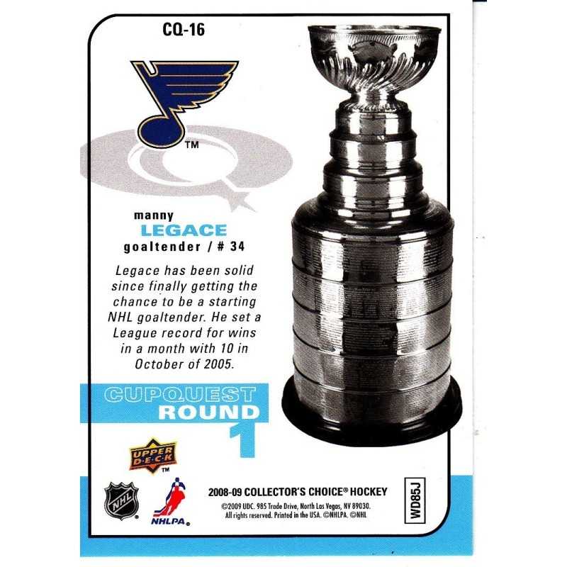 MANNY LEGACE 2008-09 UD CHOICE " CUPQUEST 1 ST ROUND "