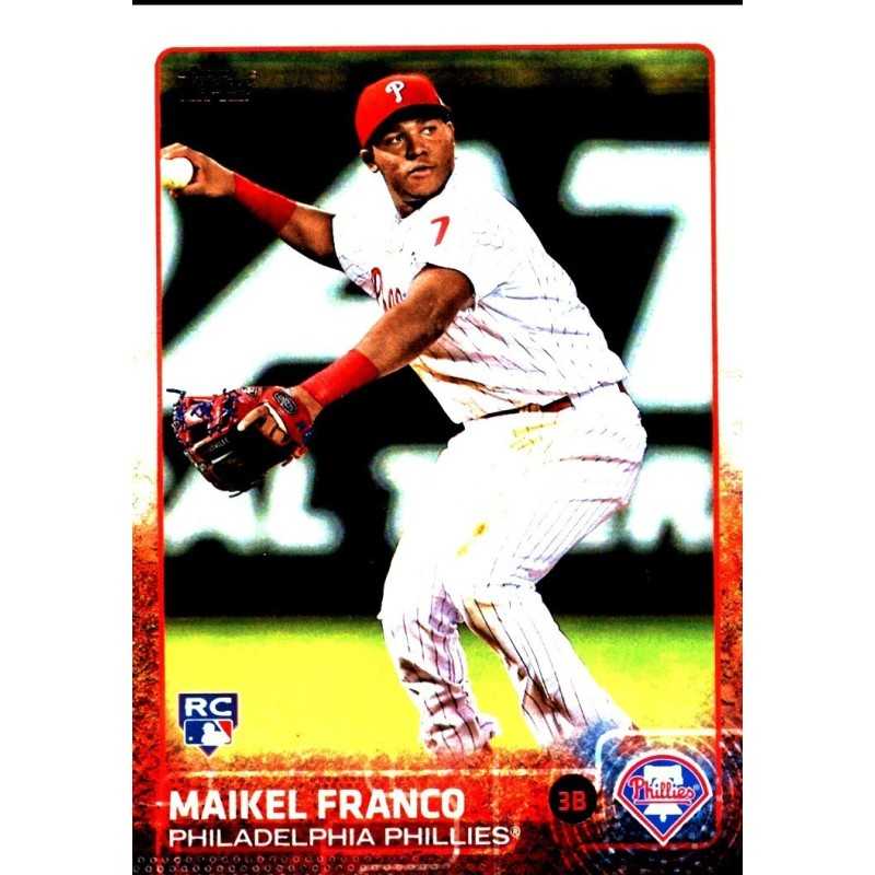 MAIKEL FRANCO 2015 TOPPS ROOKIE